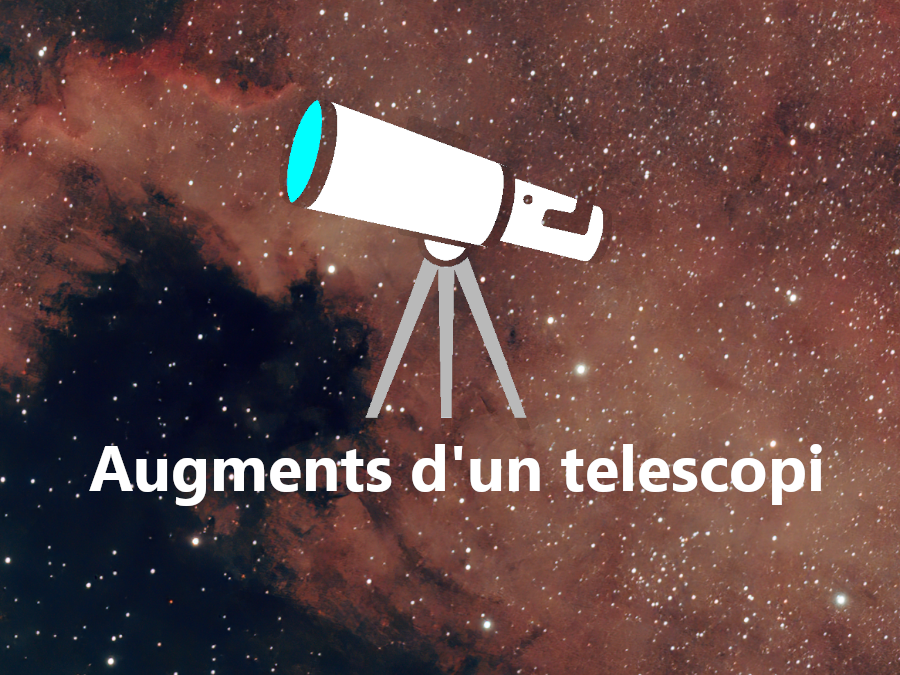 Quants augments i com de lluny podem veure amb un telescopi astronòmic?