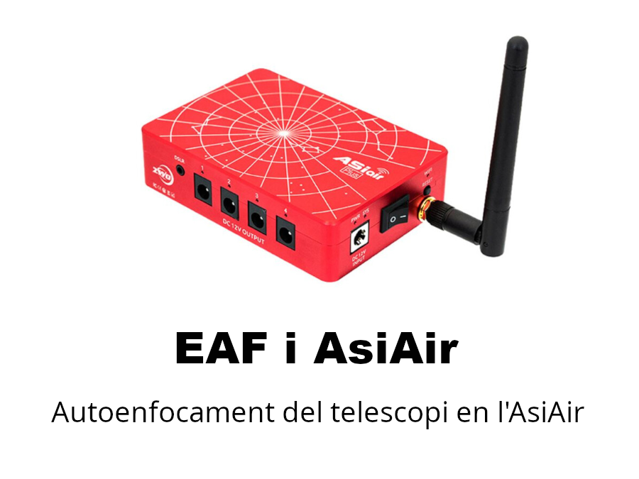 EAF i AsiAir, autoenfocament del telescopi amb l'AsiAir