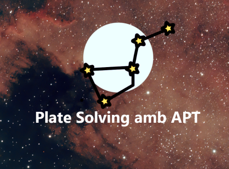 Configurant APT per a fer Plate Solving o Resolució Astromètrica de Plaques