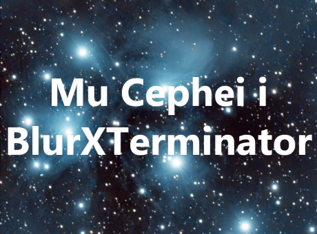 Mu Cephei des d'un Bortle 3: experiment baix un cel ric en estreles amb BlurXTerminator
