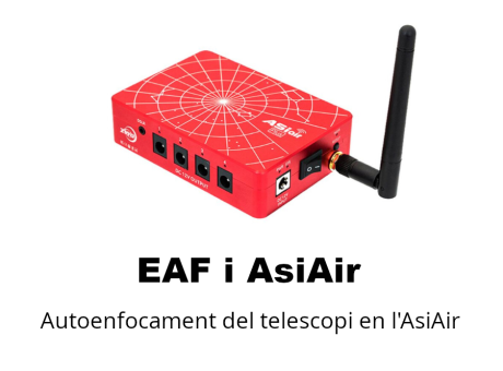 EAF i AsiAir, autoenfocament del telescopi amb l'AsiAir